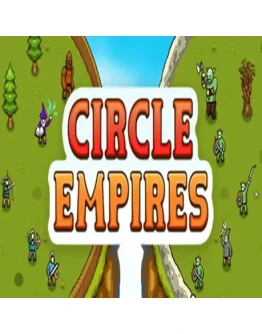 Circle Empires (Steam key / РФ+Весь Мир)
