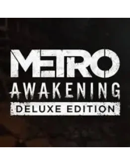 METRO AWAKENINGDELUXEALL DLCSTEAM АККАУНТГАРАНТИЯ