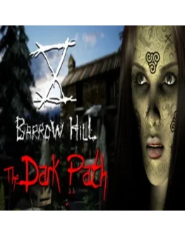Barrow Hill: The Dark Path (Steam key / РФ+Весь Мир)