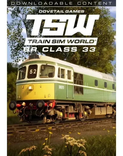 (DLC) Train Sim World: BR Class 33 Loco Add-On КЛЮЧ