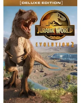 Jurassic World Evolution 2 Deluxe Edition (Steam Ключ)