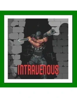 Intravenous+ 25 ИгрSteam0 КартыАКЦИЯ