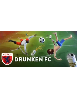Drunken FC АВТОДОСТАВКА STEAM РОССИЯ Drunken FC АВТОДОСТАВКА STEAM РОССИЯ