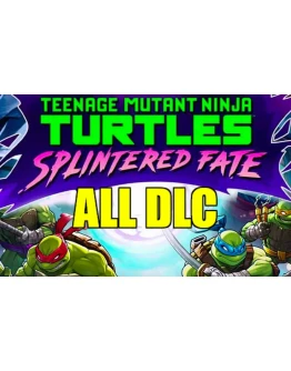 TEENAGE MUTANT NINJA TURTLES: SPLINTERED FATEНА 90 ДН TEENAGE MUTANT NINJA TURTLES: SPLINTERED FATEНА 90 ДН