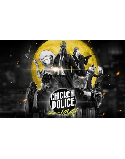 CHICKEN POLICE: INTO THE HIVE!STEAM АККАУНТНА 90 ДНЕЙ