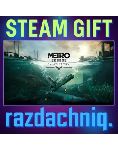 Metro Exodus - Sam's Story Steam Gift/Россия/СНГ