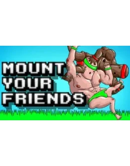 Mount Your Friends STEAM GIFT Россия + МИР + ВСЕ СТРАНЫ Mount Your Friends STEAM GIFT Россия + МИР + ВСЕ СТРАНЫ