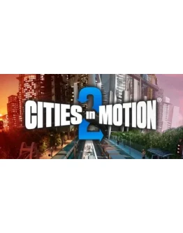 Cities in Motion 2 STEAM GIFT Россия + МИР + ВСЕ СТРАНЫ