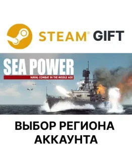 Sea Power : Naval Combat in the Missile AgeSteam