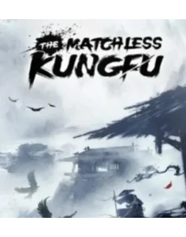 THE MATCHLESS KUNGFUSTEAM АККАУНТ THE MATCHLESS KUNGFUSTEAM АККАУНТ