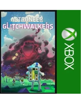 ASTRONEER: Glitchwalkers XBOXПокупка на Ваш акк