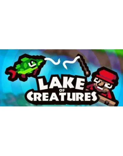 Lake of Creatures АВТОДОСТАВКА STEAM РОССИЯ