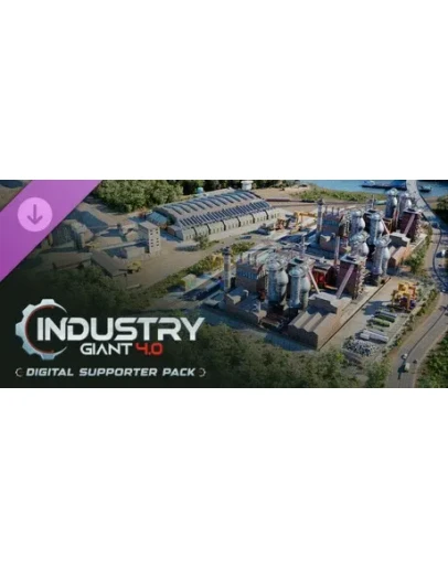 Industry Giant 4.0 - Digital Supporter Pack DLC
