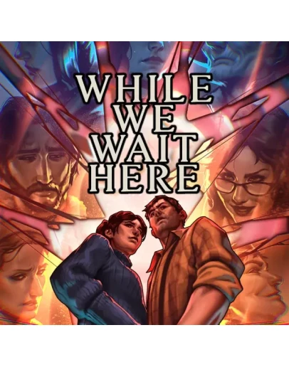 WHILE WE WAIT HERE STEAM АККАУНТ