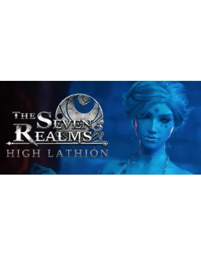 The Seven Realms: High Lathin STEAM GIFT РОССИЯ