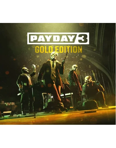 Payday 3 Gold Edition Steam/Global