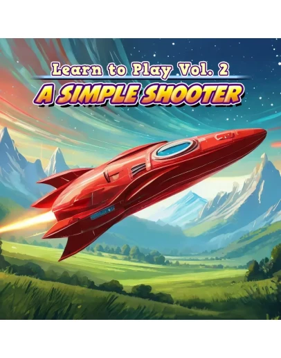 Learn to Play Vol. 2 - A Simple Shooter PS5