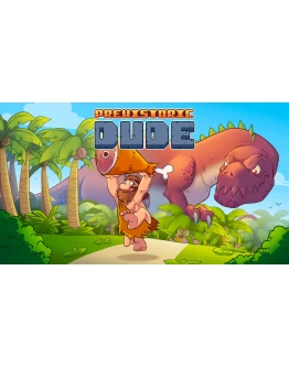 Prehistoric Dude PS4 &amp PS5