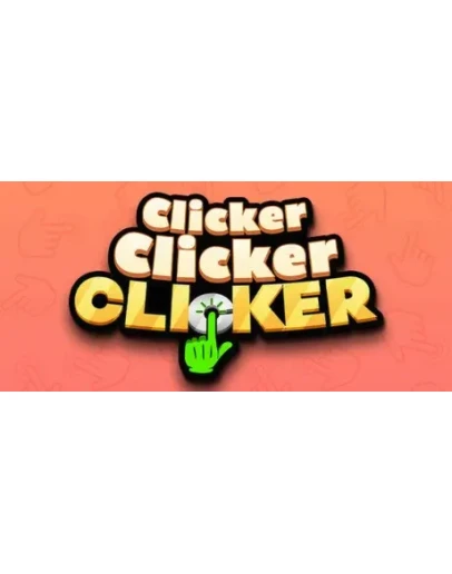 Clicker Clicker Clicker АВТОДОСТАВКА STEAM РОССИЯ