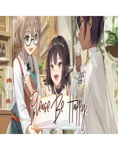Please Be Happy (Steam key / РФ+Весь Мир)