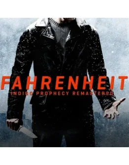 FAHRENHEIT: INDIGO PROPHECY REMASTERED STEAM КЛЮЧ