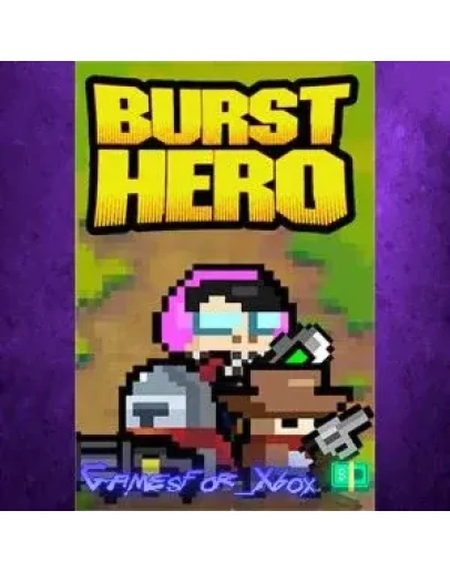 Burst Hero XBOX