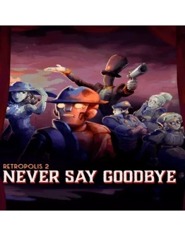 Retropolis 2: Never Say Goodbye VR PS5 Турция