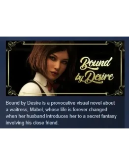 Bound by Desire АВТОДОСТАВКА STEAM РОССИЯ Bound by Desire АВТОДОСТАВКА STEAM РОССИЯ