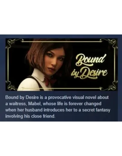 Bound by Desire АВТОДОСТАВКА STEAM РОССИЯ