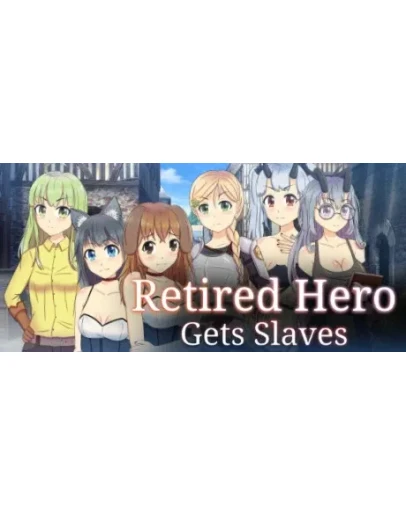 Retired Hero Gets Slaves АВТОДОСТАВКА STEAM РОССИЯ