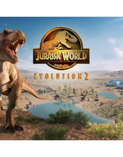 JURASSIC WORLD EVOLUTION 2+ОБНОВЛЕНИЯНАВСЕГДА