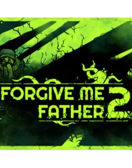 FORGIVE ME FATHER 2STEAM АККАУНТ
