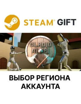 Gladio MoriSteam GIFTВыбор РегионаАВТО