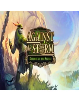 Against the Storm - Keepers of the Stone GOG (P