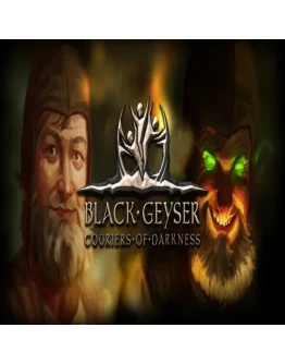 Black Geyser: Couriers of Darkness GOG (PC)