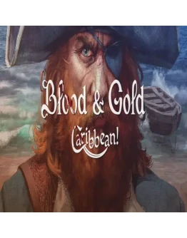 Blood &amp Gold: Caribbean! GOG (PC)