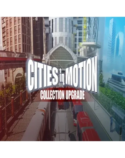 Cities in Motion Collection Upgrade GOG (PC)