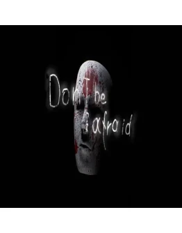 Don't Be Afraid GOG (PC)