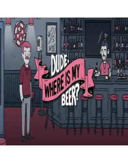 Dude Where Is My Beer? GOG (PC)