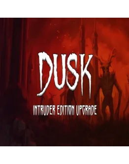 DUSK - Intruder Edition Upgrade GOG (PC)