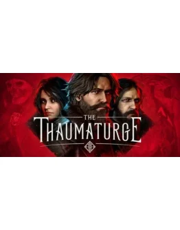 The Thaumaturge Deluxe (STEAM) РФ+МИР / РУССКИЙ ЯЗЫК