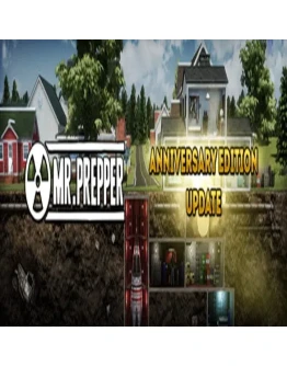 Mr. Prepper - Anniversary Edition (Steam key / РФ+МИР)