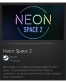 Neon Space 2 STEAM GIFT Россия + МИР + ВСЕ СТРАНЫ