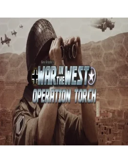 Gary Grigsby's War in the West: Operation Torch GO