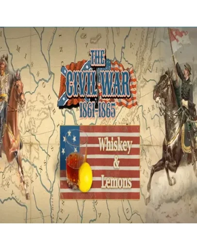 Grand Tactician: The Civil War - Whiskey &amp Lemons