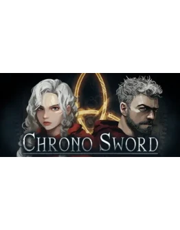 Chrono Sword АВТОДОСТАВКА STEAM РОССИЯ