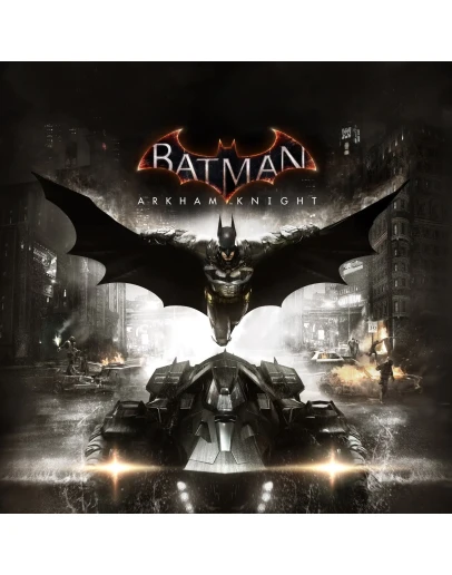 Batman Arkham Knight (Steam/ Ключ/ Россия и Весь мир)