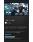 Fragmented STEAM GIFT Россия + МИР + ВСЕ СТРАНЫ