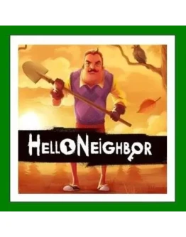 Hello Neighbor + Hello Neighbor 2 - Steam 60 дн