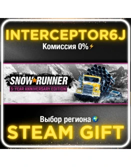 SnowRunner - 5-Year Anniversary Ed. Все регионы